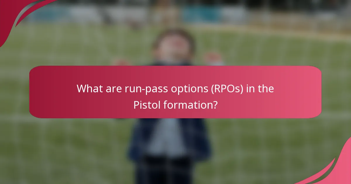 What are run-pass options (RPOs) in the Pistol formation?